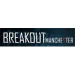 Breakout Manchester Promo Codes