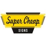 Super Cheap Signs Promo Codes